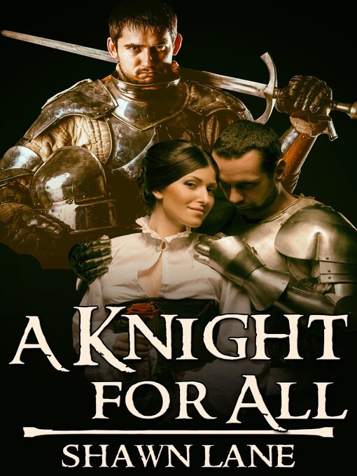Title details for A Knight for All by Shawn Lane - Available